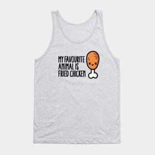 My favourite animal is fried chicken, cute cartoon Tank Top